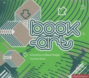 Image of Book-Art by Charlotte Rivers Hardback