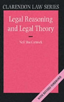 Image of Legal Reasoning and Legal Theory by Neil Maccormick Paperback