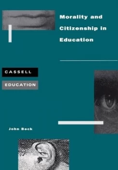 Image of Morality and Citizenship by John Beck Book
