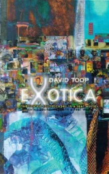 Image of Exotica by David Toop Paperback