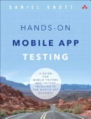 Image of hands on mobile app testing a guide for mobile testers and anyone involved