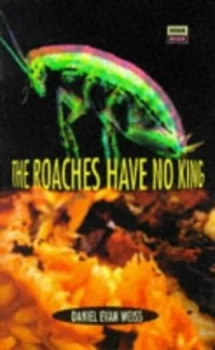 Image of The Roaches Have No King. by 99p Special Paperback