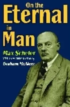 Image of On the eternal in man by Max Scheler