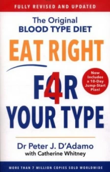 Image of Eat Right 4 Your Type by Dr Peter Dadamo Book