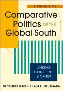 Image of Comparative Politics of the Global South : Linking Concepts & Cases