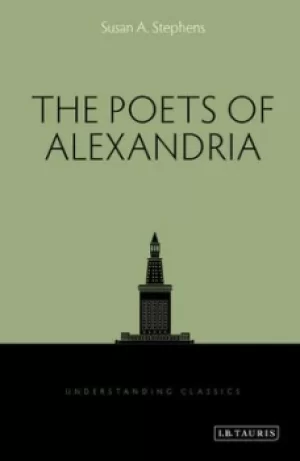 Image of The poets of Alexandria by Susan A. Stephens