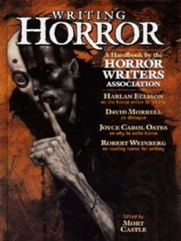 Image of Writing Horror by Mort Castle Hardback