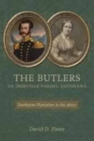 Image of The Butlers of Iberville Parish Louisiana by David D. Plater