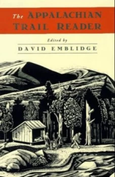 Image of The Appalachian Trail Reader by David Emblidge Book