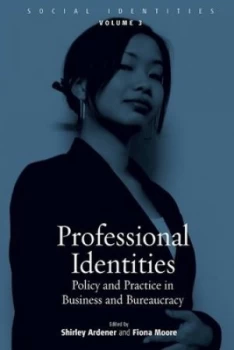 Image of Professional Identities by Shirley Ardener Hardback
