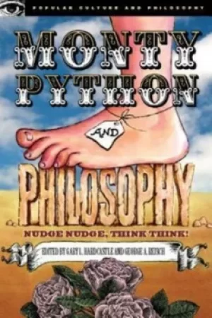 Image of Monty Python and philosophy by Gary L. Hardcastle