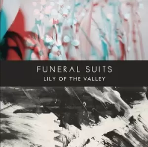 Image of Lily of the Valley by Funeral Suits CD Album