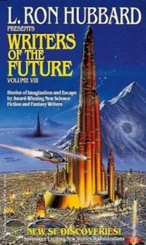 Image of L. Ron Hubbard Presents Writers of the Future. Vol. 8 by L. Ron Hubbard and Algis Budrys and Dave Wolverton Book