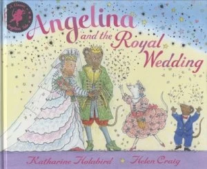 Image of Angelina and the Royal Wedding by Katharine Holabird Hardback