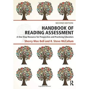 Image of Handbook of Reading Assessment: A One-Stop Resource for Prospective and Practicing Educators by Sherry Mee Bell, R. Steve...