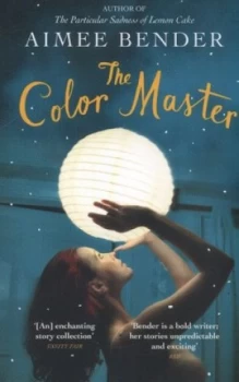 Image of The Color Master by Aimee Bender Book