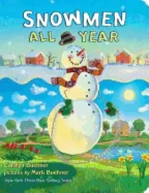 Image of snowmen all year board book