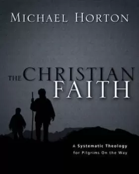 Image of The Christian faith by Michael Scott Horton