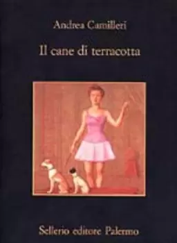 Image of Il cane di terracotta by Andrea Camilleri