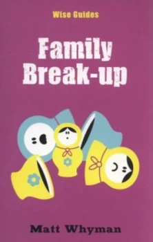 Image of Family Break-Up by Matt Whyman Book