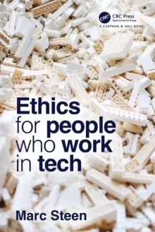 Image of Ethics for People Who Work in Tech
