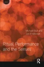 Image of Ritual Performance and the Senses