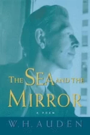 Image of sea and the mirror a commentary on shakespeares the tempest