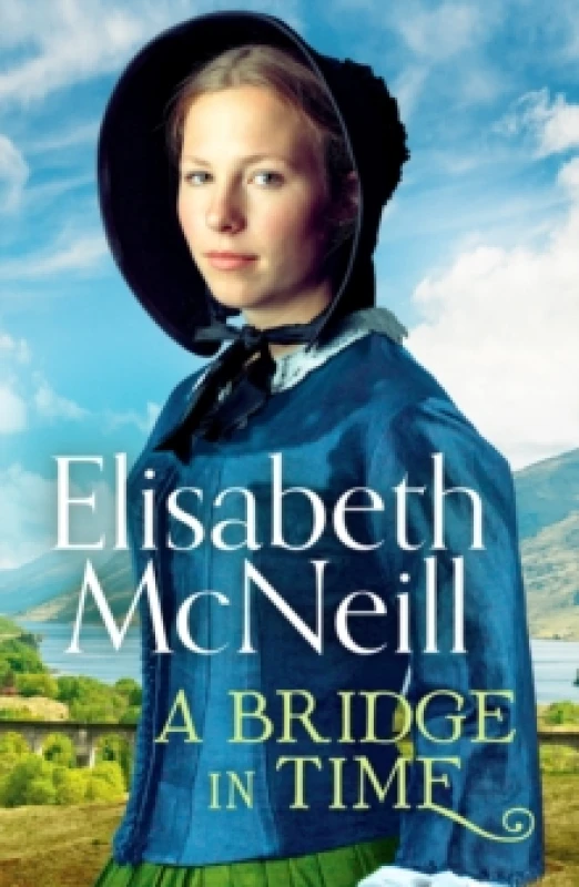 Image of A Bridge in Time : A moving Scottish historical saga Paperback / softback