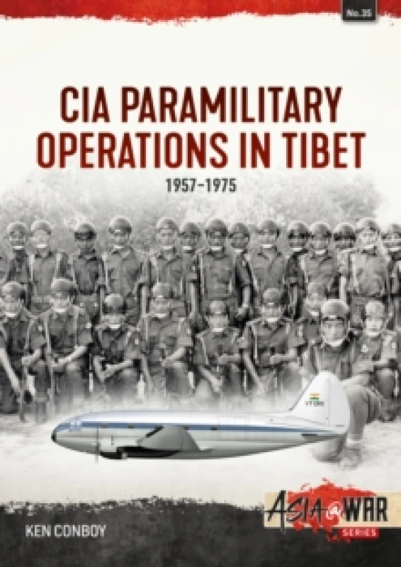 Image of CIA Paramilitary Operations in Tibet : 1957-1974 Paperback / softback