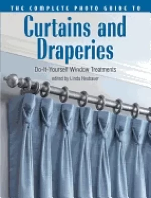Image of complete photo guide to curtains and draperies do it yourse