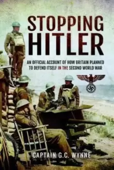 Image of Stopping Hitler by G. C Wynne