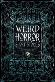 Image of Weird Horror Short Stories