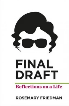 Image of Final Draft by Rosemary Friedman Hardback
