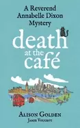 Image of death at the cafe a reverend annabelle dixon cozy mystery