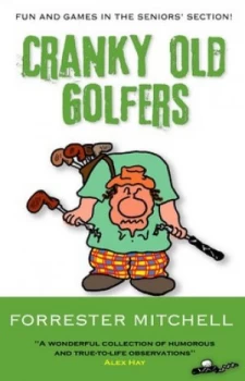 Image of Cranky Old Golfers by Forrester Mitchell Paperback