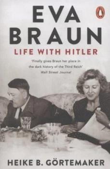 Image of Eva Braun by Heike B. Gortemaker Book