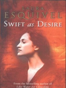 Image of Swift As Desire by Laura Esquivel Paperback