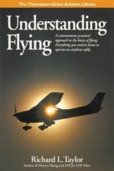 Image of Understanding Flying by Richard L. Taylor Hardback