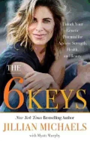 Image of 6 keys unlock your genetic potential for ageless strength health and beauty