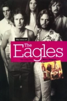 Image of The Story of the Eagles by Marc Shapiro Paperback