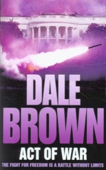 Image of Act of War by Dale Brown Paperback