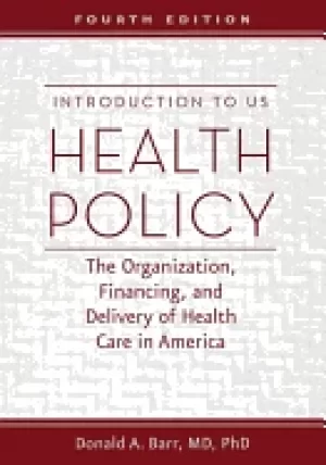 Image of introduction to us health policy the organization financing and delivery o