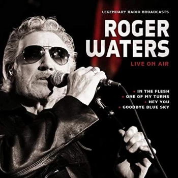 image of Roger Waters - Live On Air CD