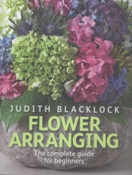 Image of Flower Arranging by Judith Blacklock Hardback