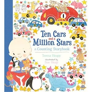 Image of Ten Cars and a Million Stars A Counting Storybook Hardback 2018
