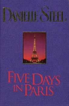 Image of Five Days in Paris by Danielle Steel Hardback
