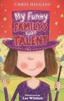 Image of My Funny Familys Got Talent by Chris Higgins Paperback