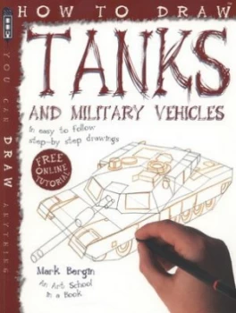 Image of Tanks and Military Vehicles by Mark Bergin Book