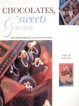 Image of Chocolates Sweets and Candies by Sarah Ainley and Sarah Ainley Paperback