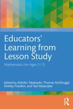 Image of Educators' Learning from Lesson Study Mathematics for Ages 5-13